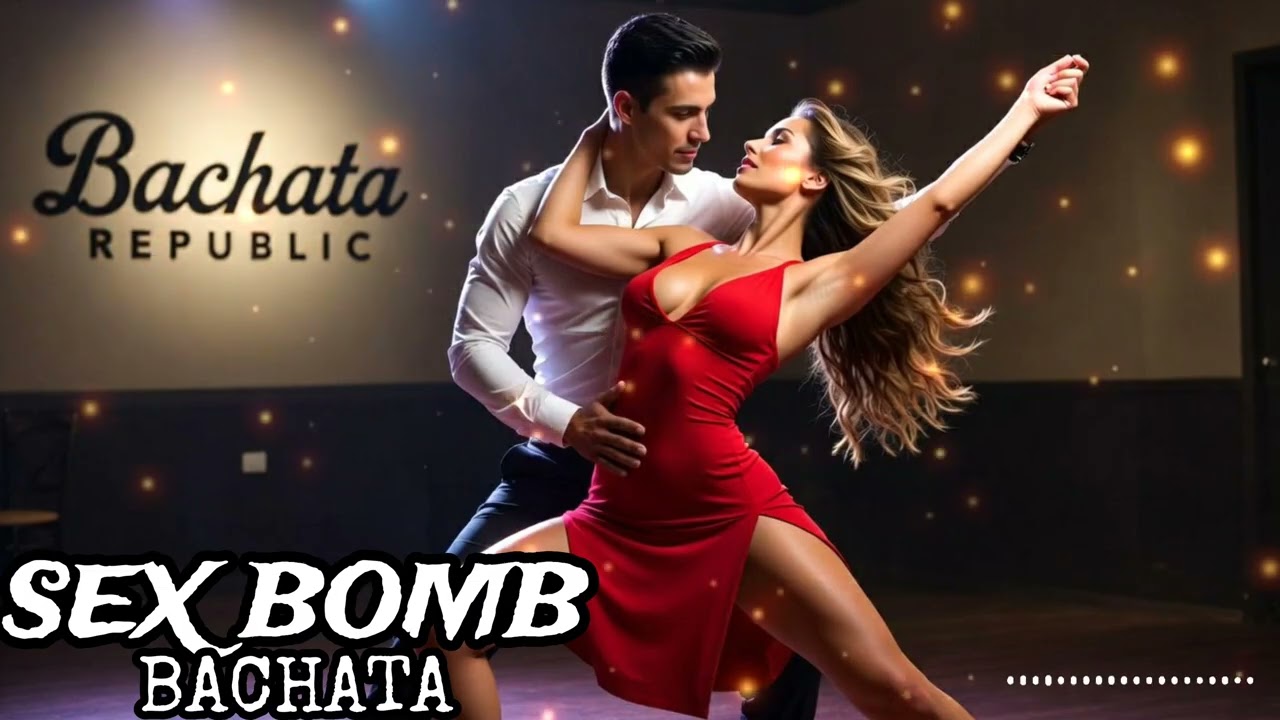 Sex Bomb – Bachata Cover 🔥 | Tom Jones x Mousse T. | Bachata Republic Latin Remix 2026