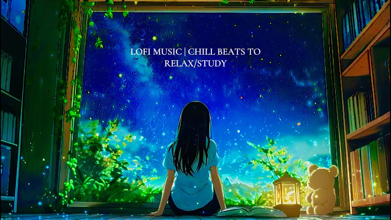 Chill Lofi for Deep Focus 🎧 Lofi Background Music, Lofi Calm 🎧 Night Vibes, Soft Beats, Cozy Sounds