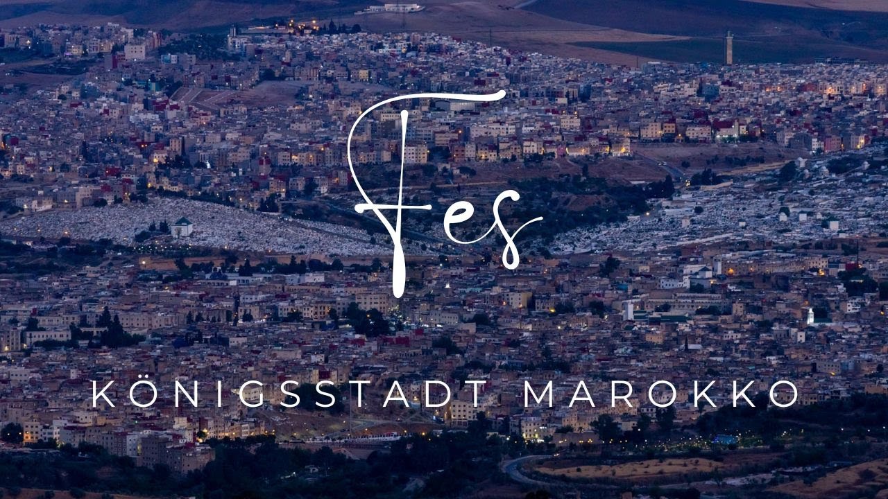 Marokko #6 | Königsstadt Fes | Mai 2023