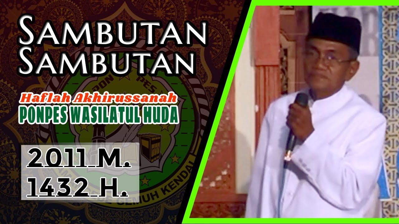 ACARA AKHIRUSSANAH dan Khotmil Qur'an Ponpes Wasilatul Huda angkatan 1432 2011