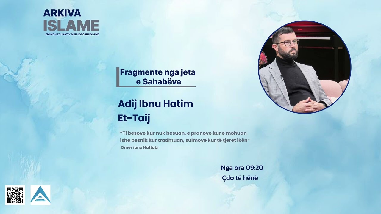 Fragmente nga jeta e Sahabëve, Adij Ibnu Hatim Et-Taij