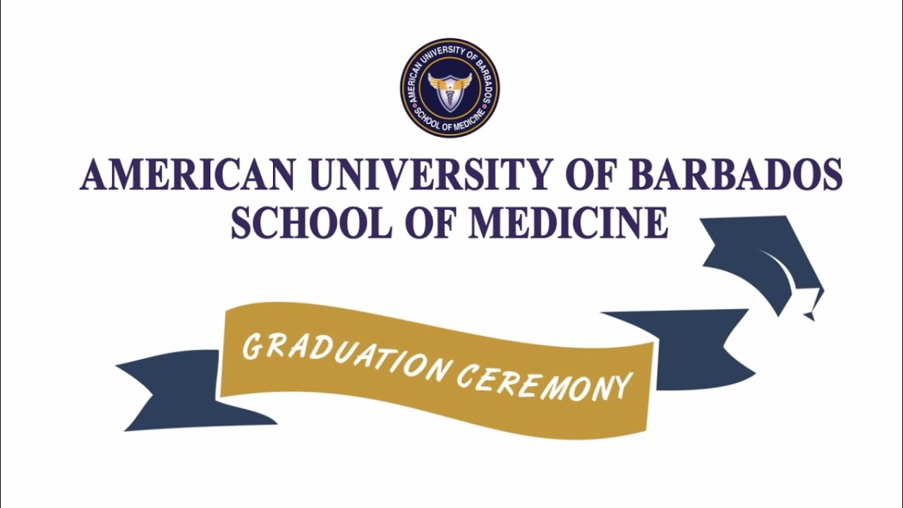 American University of Barbados | Graduation Ceremony 2020