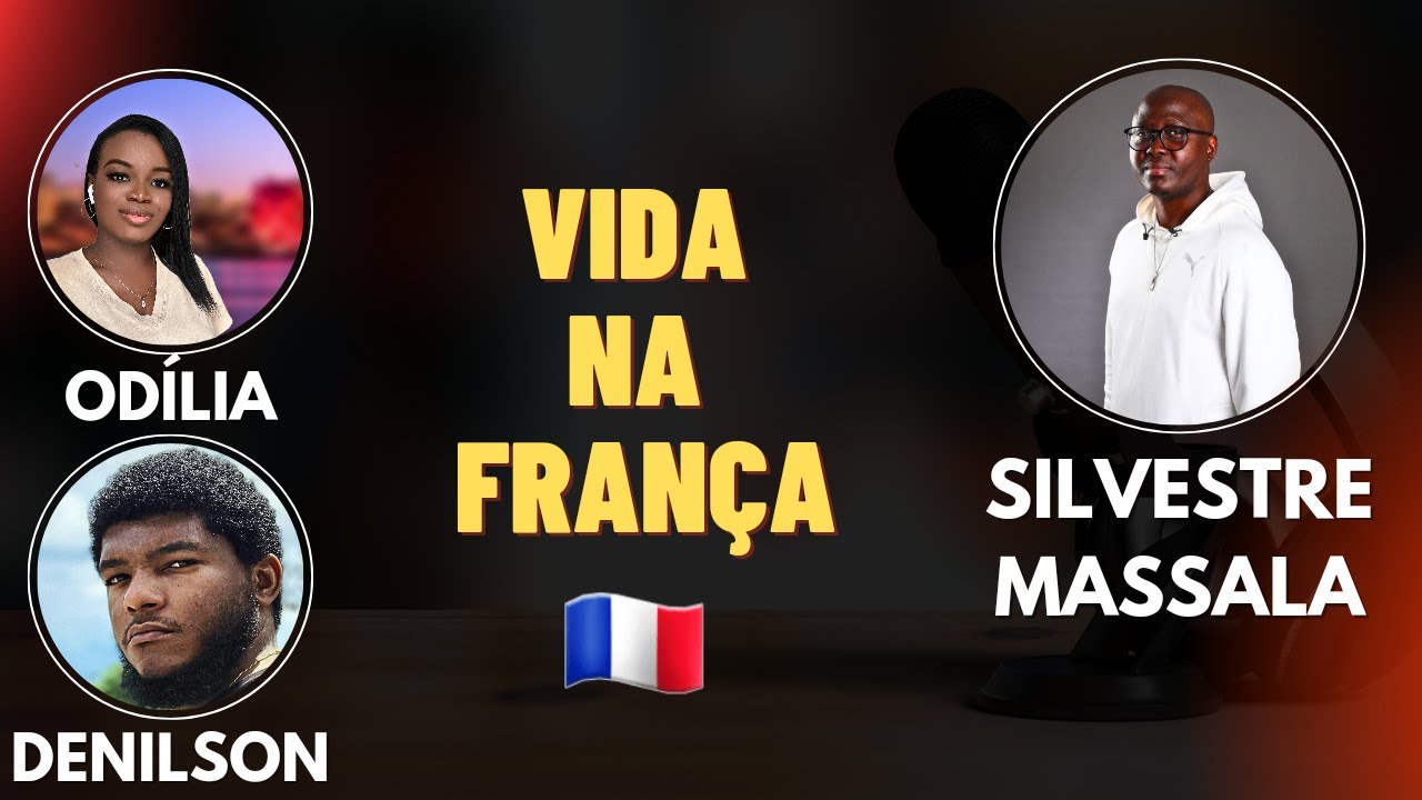 Viver Na França com Silvestre Massala & Odília Daniel