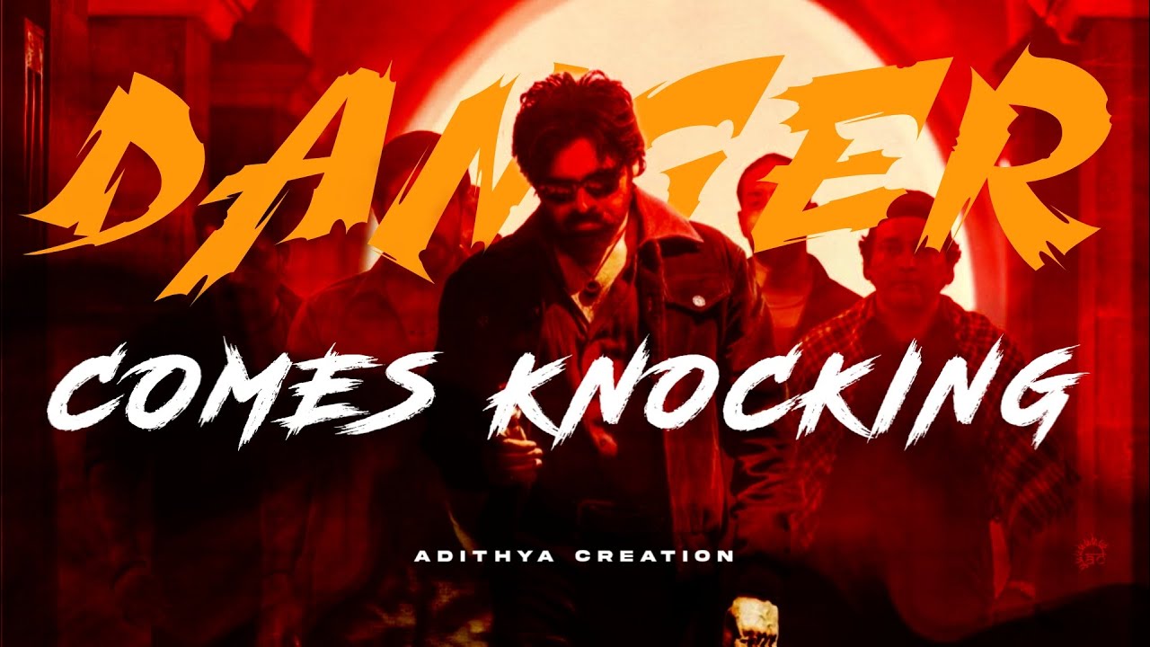 Danger Comes Knocking Edit | They Call Him OG BGM | Pawan Kalyan | Emraan Hashmi | Sujeeth | Thaman