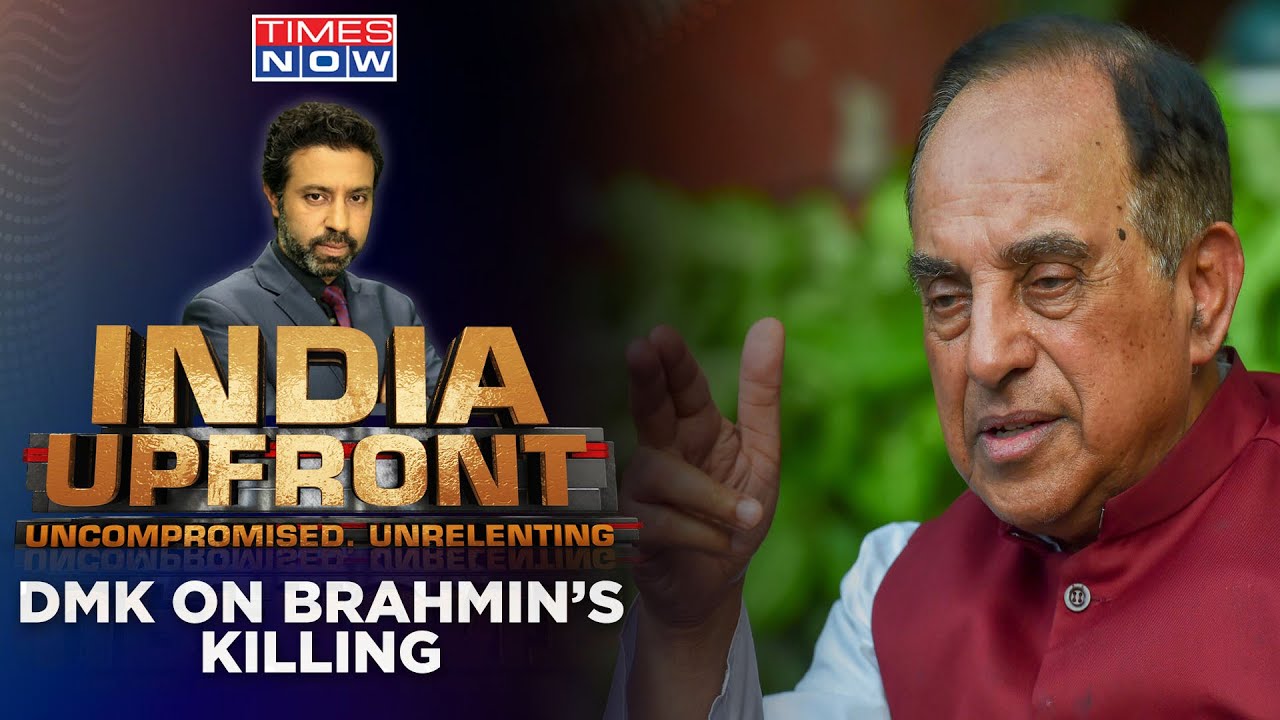 Why DMK Mocks Tamil Brahmins? | Ex-MP Subramanian Swamy Exclusive | India Upfront