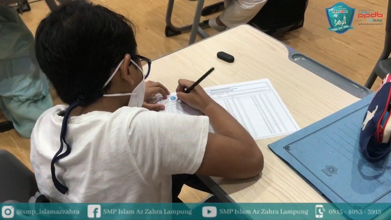 Tes PPDB SMP Islam Az Zahra Bandar Lampung TP. 2022/2023