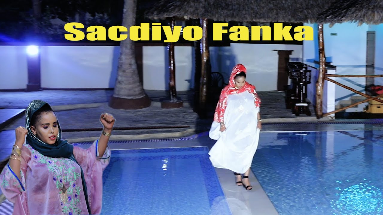 Sacdiyo Fanka | Yaa ku warama | Oficial Music Video Xasustii Saado Cali Warsame |