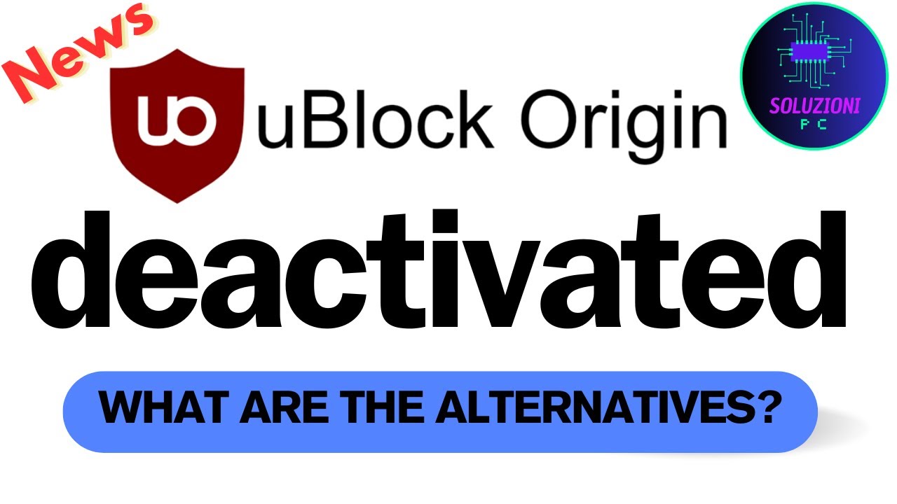 uBlock Origin BLOCKED on Chrome! Here&rsquo;s the Alternative