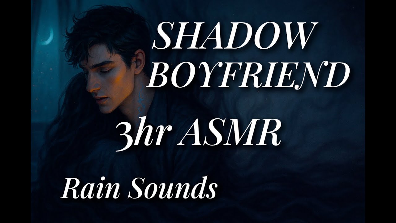 Shadow Boyfriend | 3 Hours of His Whispers on a Rainy Night [ASMR Sleep Aid | Black Screen]