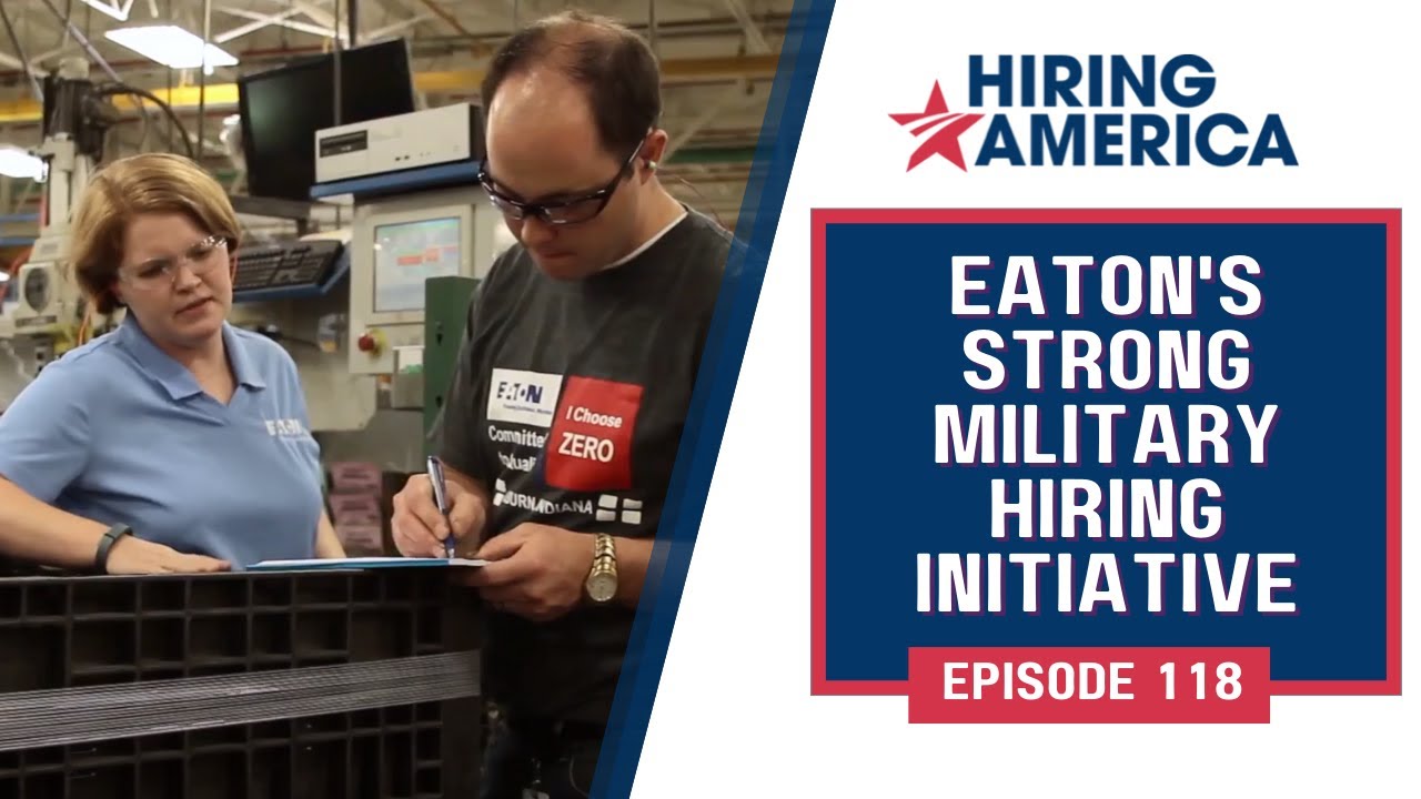 Ep 118 - Eaton Careers for Veterans