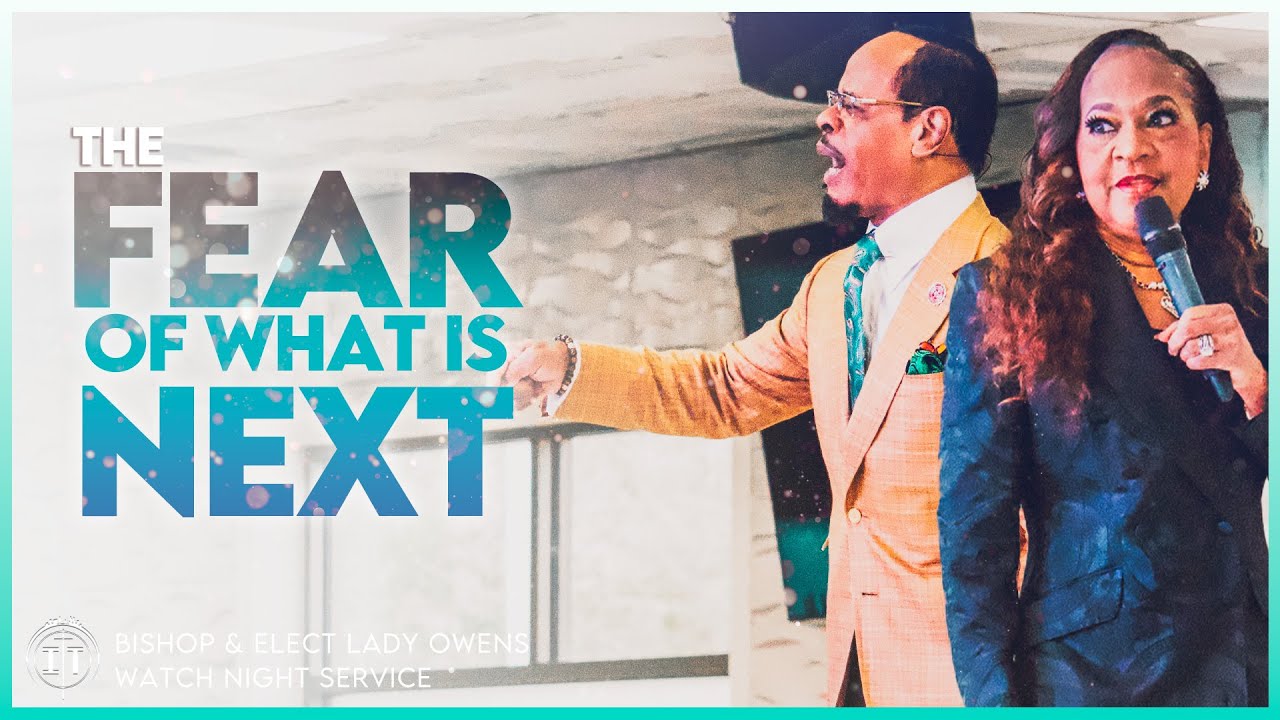 The Fear of What Is Next | Sunday Morning Service