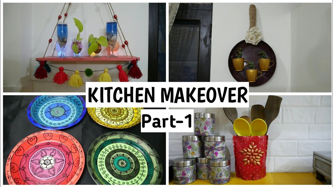 4 Easy & Unique Ideas To Decorate Your Kitchen + Budget Friendly | Kitchen Makeover Part -1