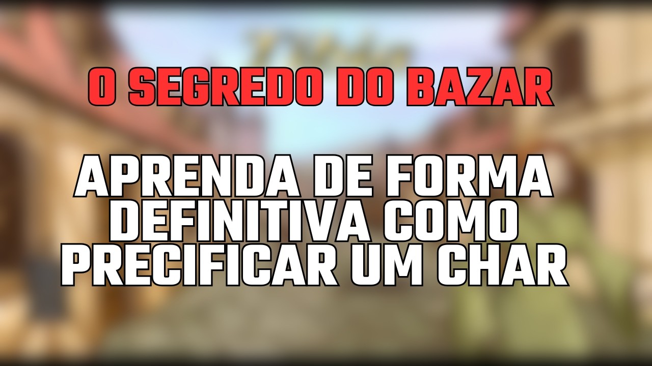 O GUIA DEFINITIVO DO BAZAR DO TIBIA – Tudo o que NUNCA te contaram! [Segredos Revelados]
