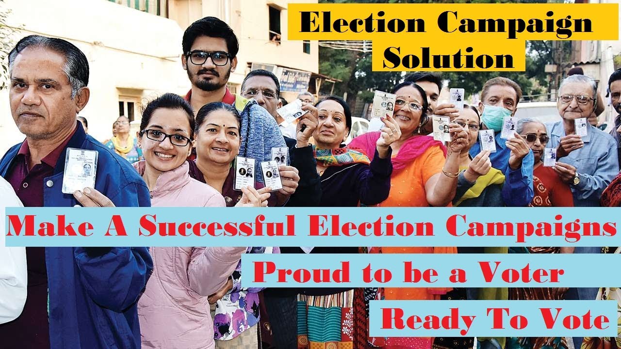 How to Make A Successful Election Campaigns| What is Election Campaigns