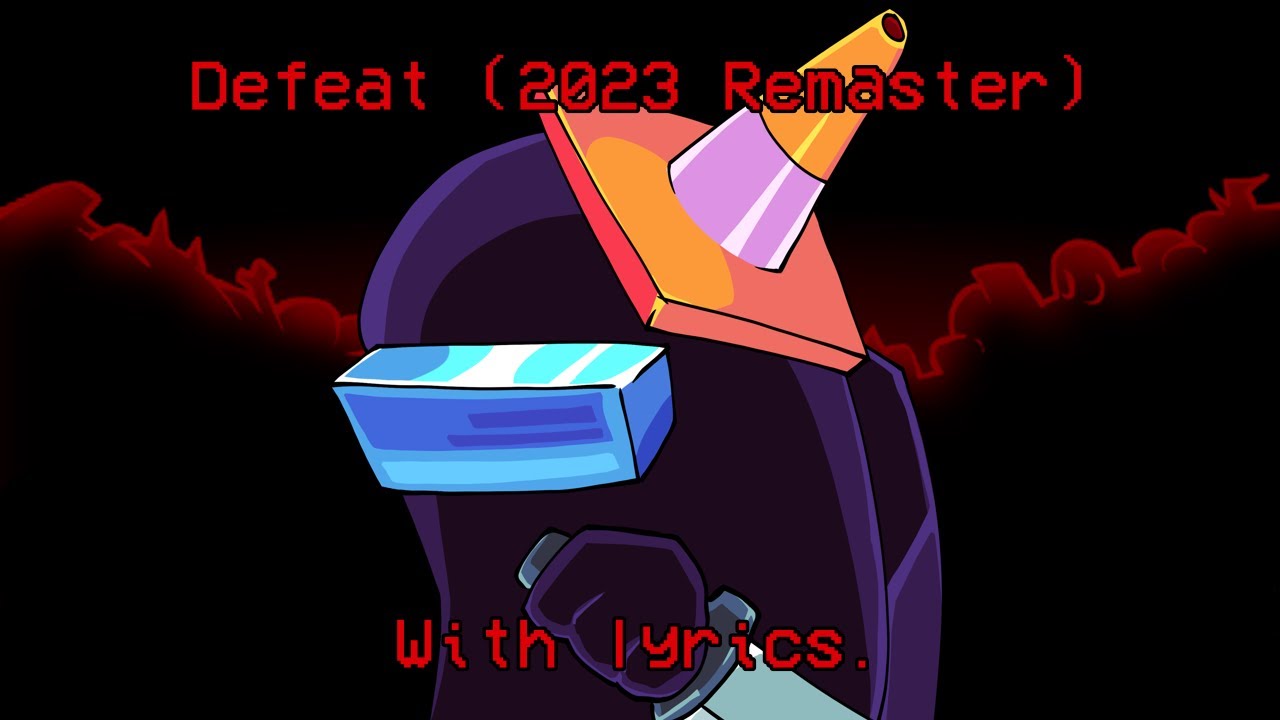 Defeat (2023 Remaster) With Lyrics - Vs Impostor Cover