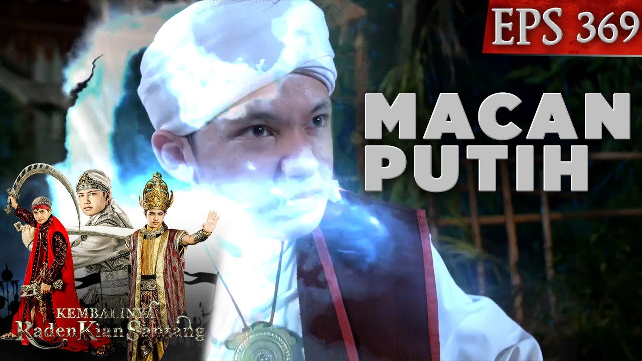 Jurus Macan Putih Kian Santang sangat Membahayakan - Kembalinya Raden Kian Santang