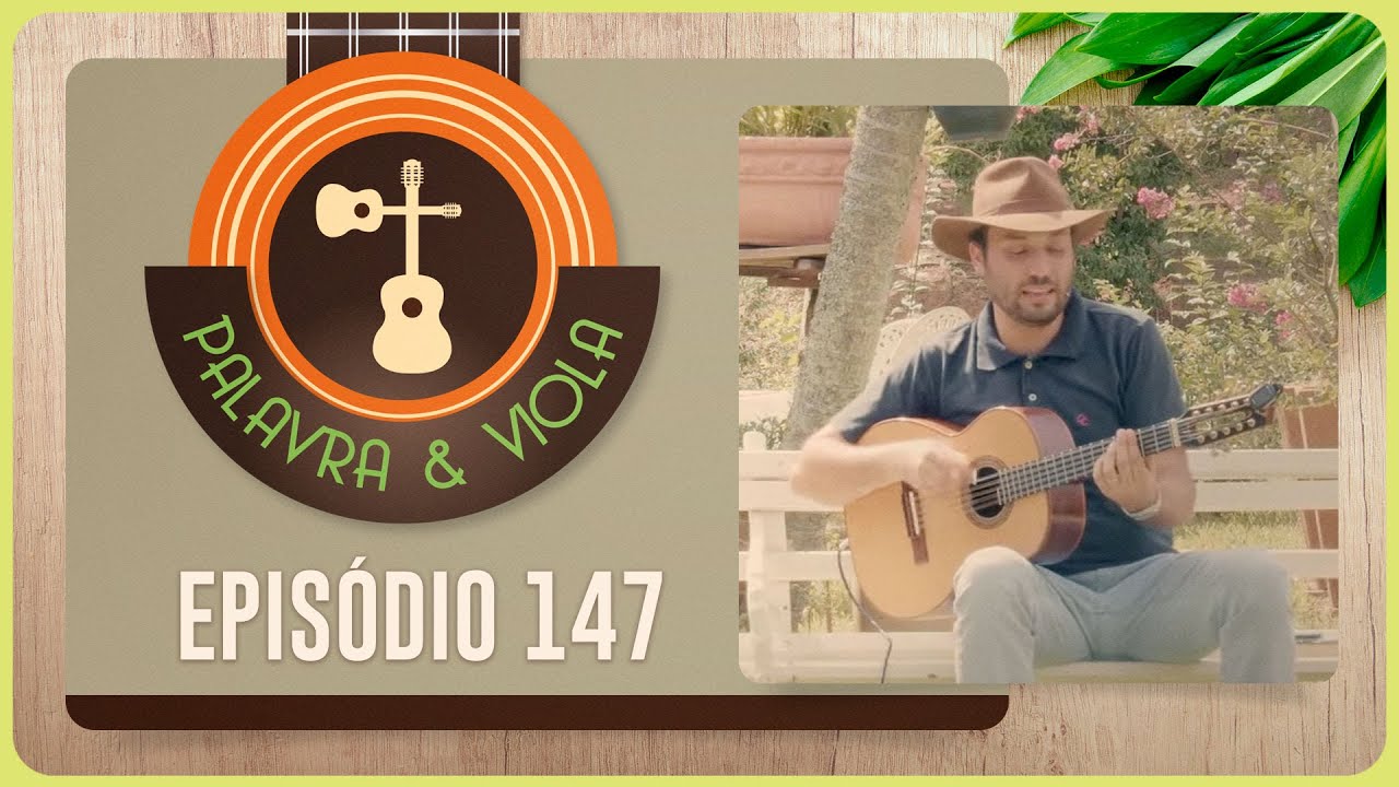PALAVRA E VIOLA | Vitor Quevedo | Episódio 147 | IPP TV