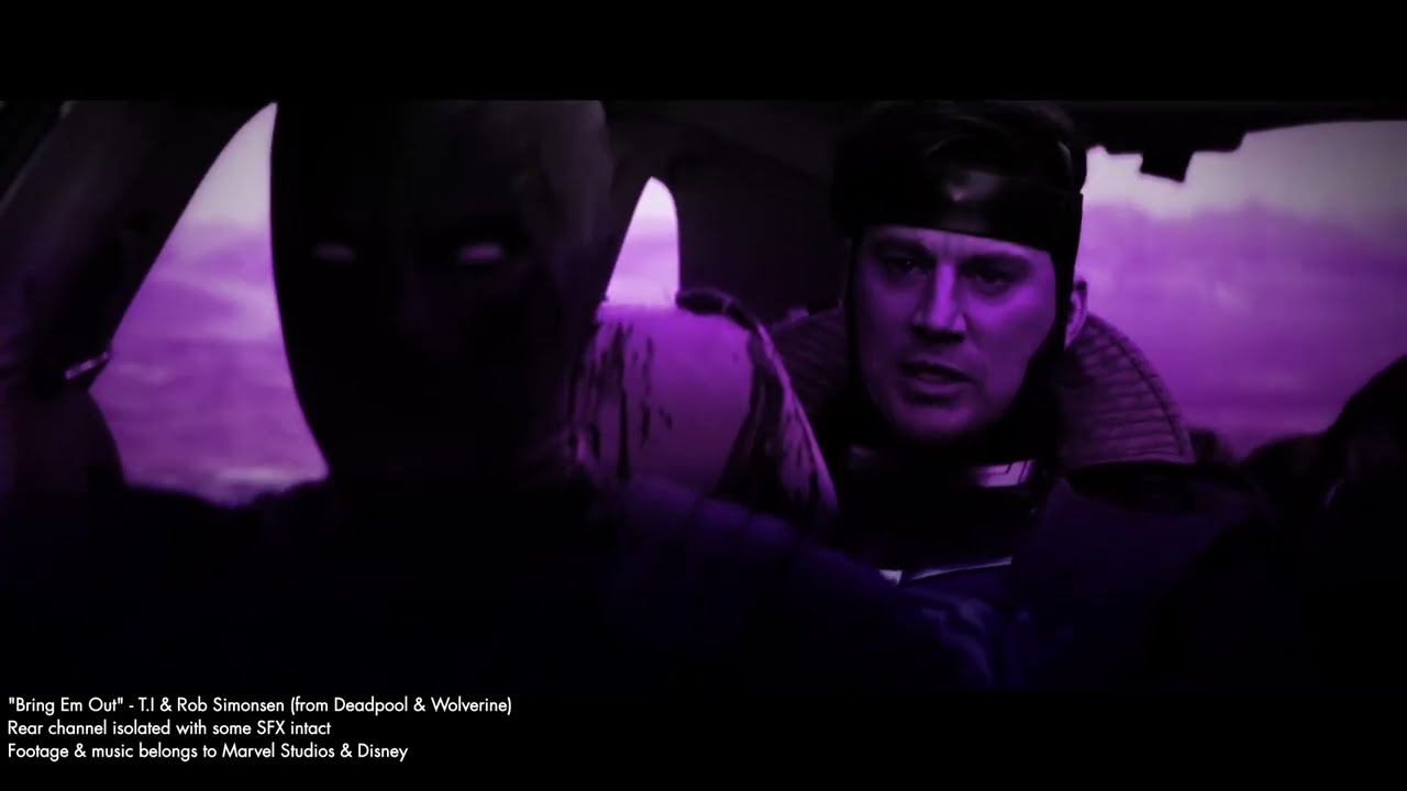 Deadpool & Wolverine - Bring Em Out (Rear Channels Only)