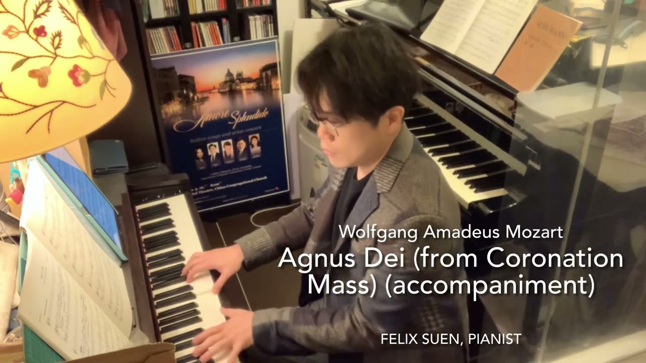 Agnus Dei (accompaniment) (Mozart: Coronation Mass) Grade 8 | MMO | Felix Suen | ABRSM