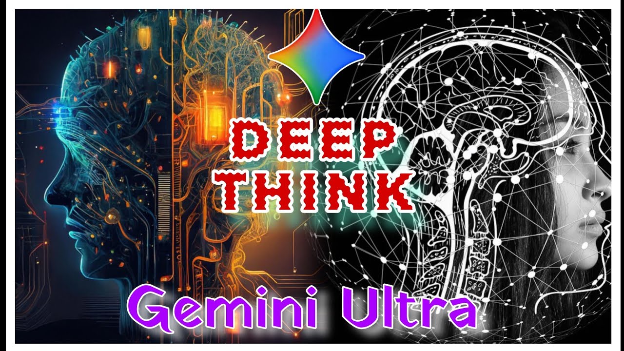 Google Gemini Deep Think|Gemini Ultra Deep Think|How Deep Think Works 