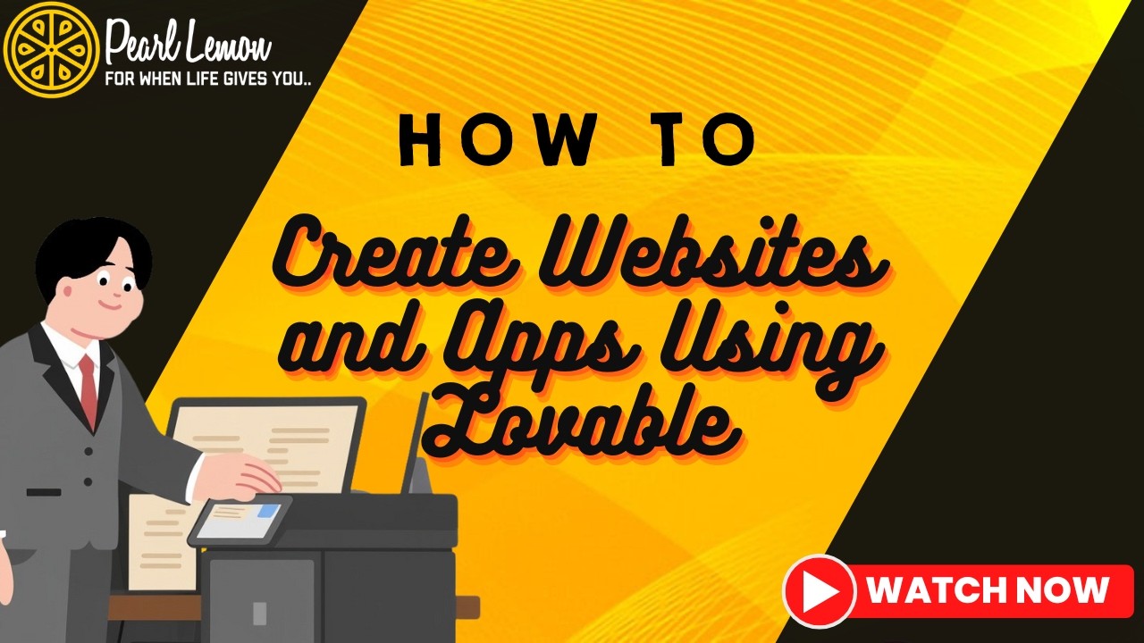 How to Create Websites and Apps Using Lovable