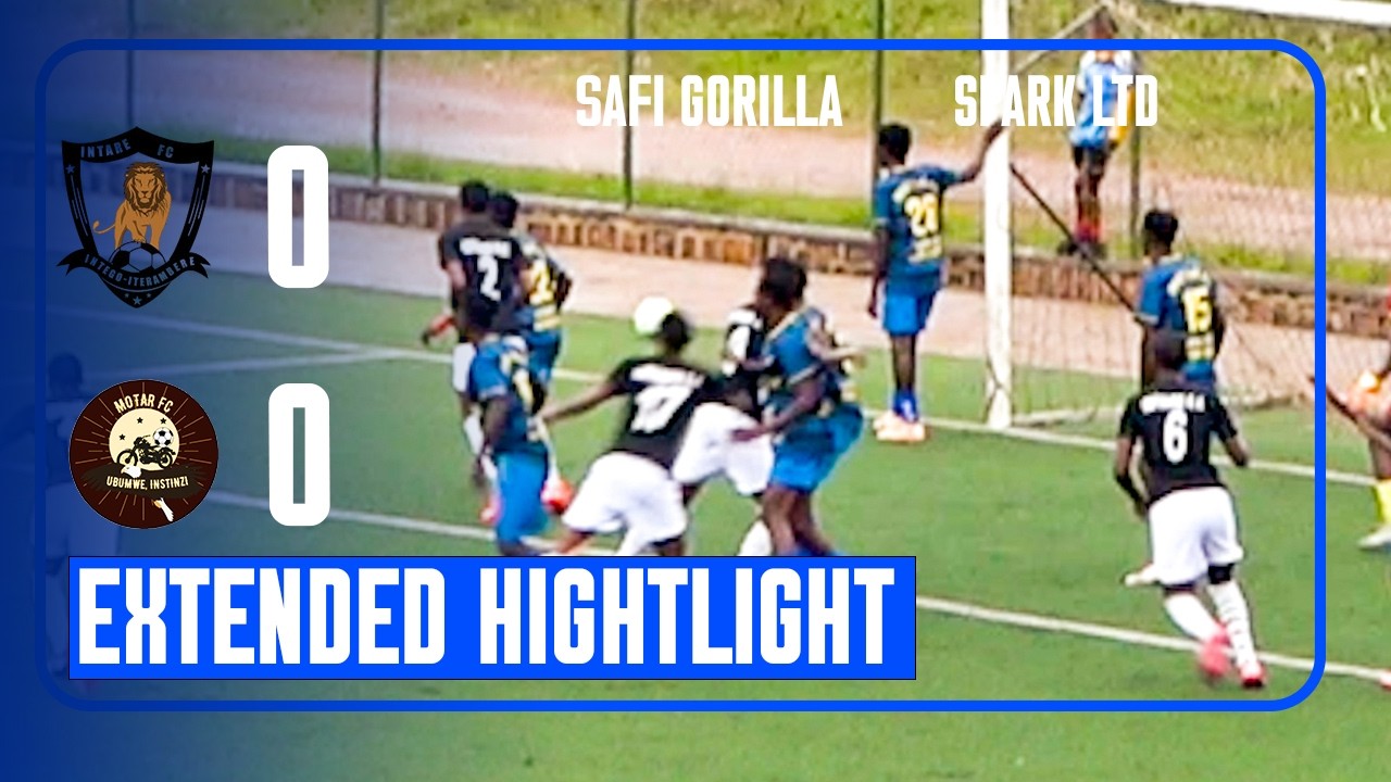 INTARE FC VS MOTAR FC II HIGHTLIGHT II DAY 18 II FERWAFA MEN'S SECOND DIVISION