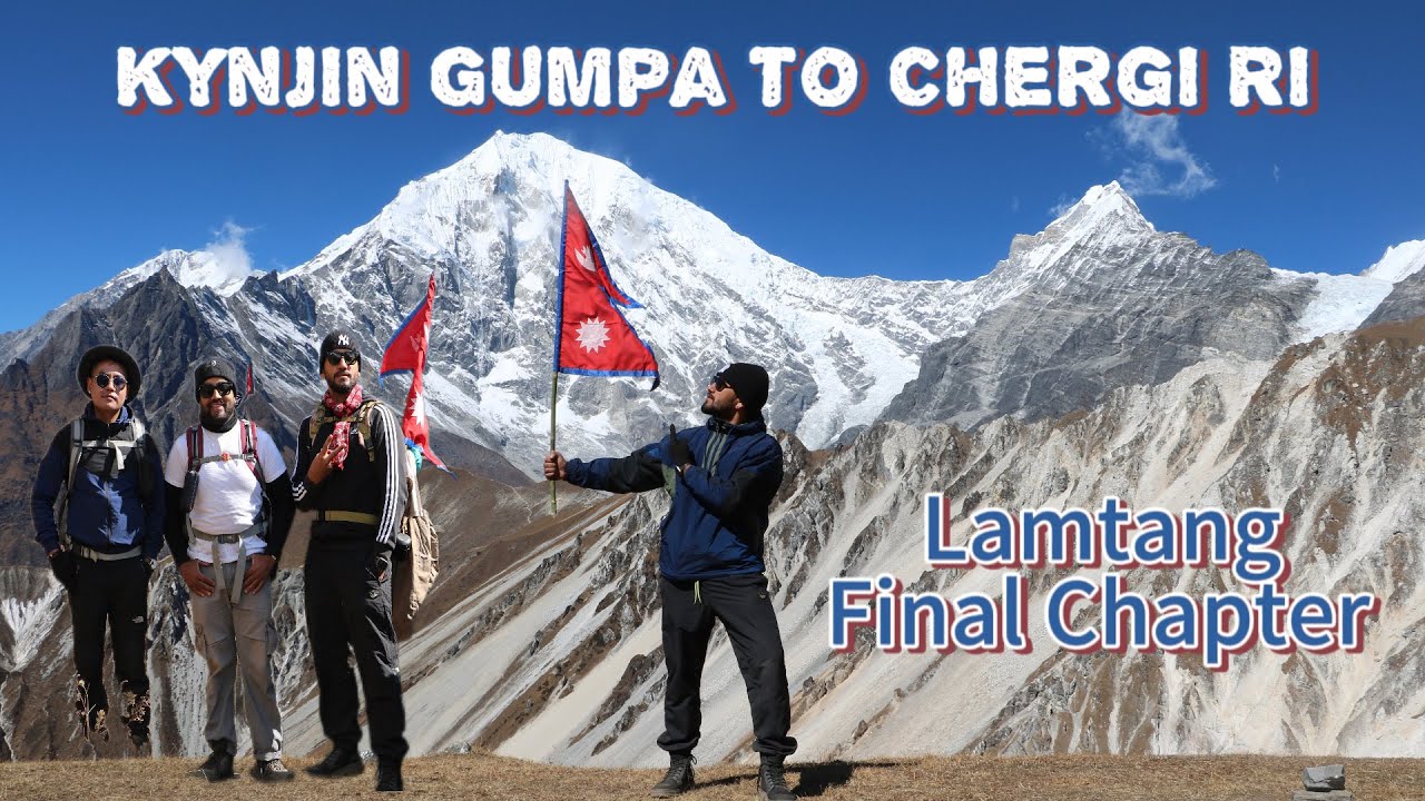 Tshergo ri treak !! Langtang himal trek !! Last day