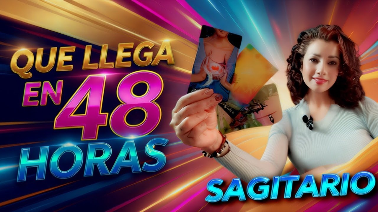 SAGITARIO ♐🫢SORPRESAS QUÉ LLEGARÁN EN 48 HORAS Y NO VERAS VENIR