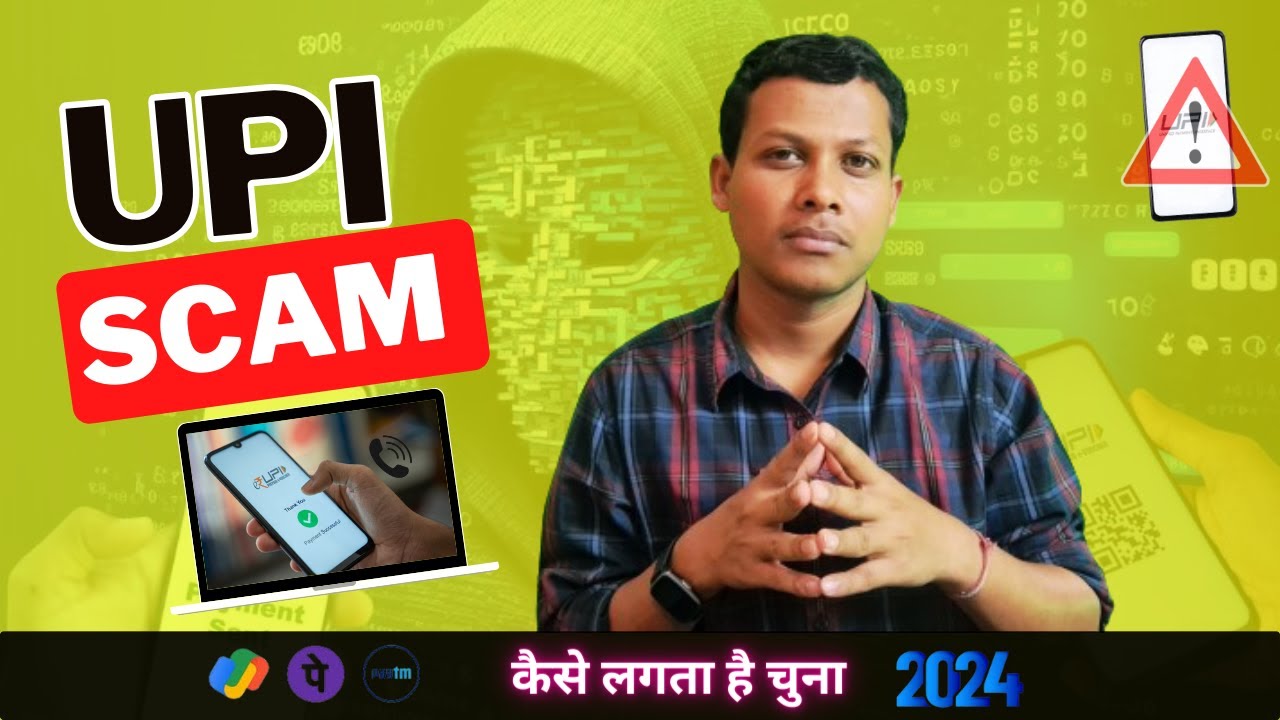 UPI Fraud Call 2024 - Google Pay, Phone Pe, Paytm Frauds