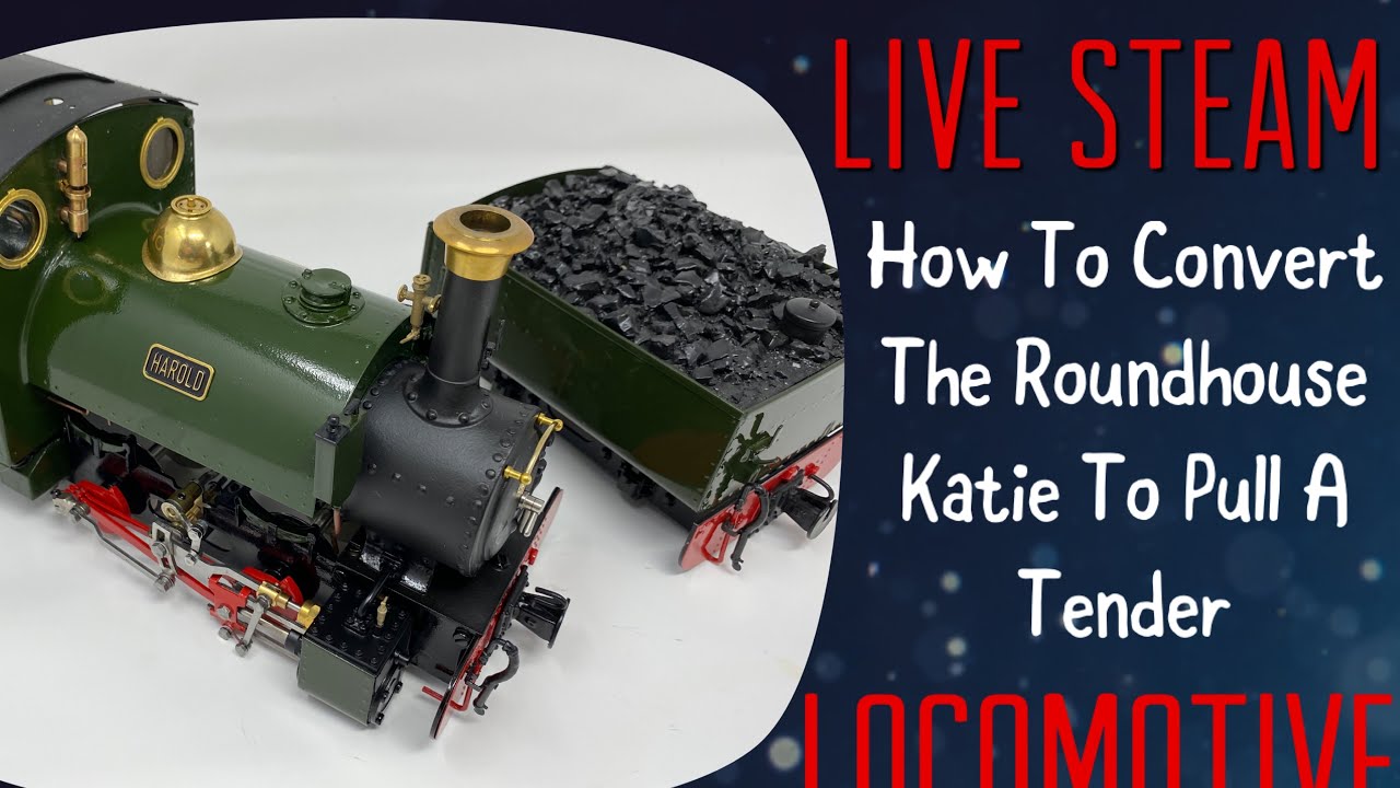 How to convert a Roundhouse Katie to pull a tender