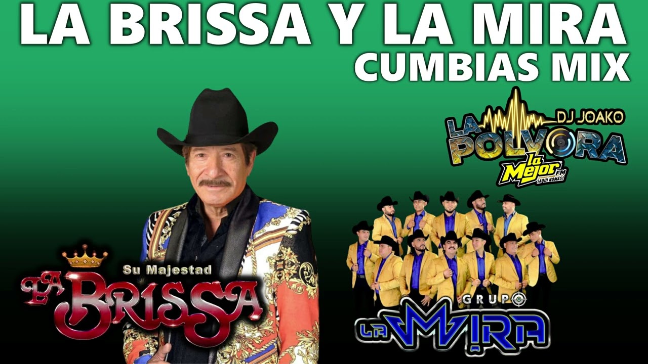 LA BRISSA Y LA MIRA CUMBIAS MIX / Dj Joako La Polvora