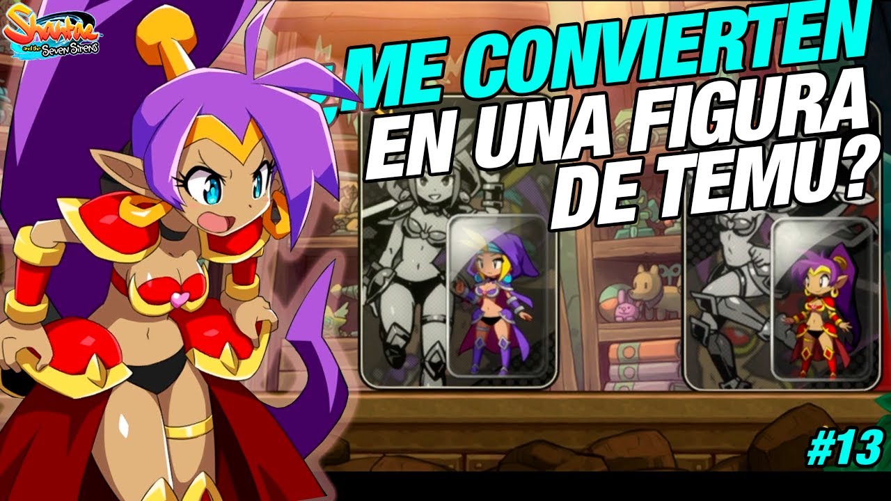 &iquest;Nos empaquetan para comercializarnos? - Shantae and the Seven Sirens #13