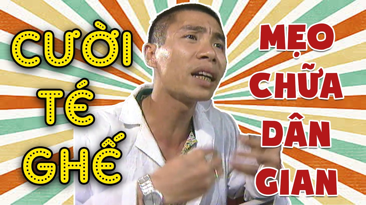 Hài Công Lý | MẸO CHỮA DÂN GIAN | Gặp nhau cuối tuần VTV | Hài VTV