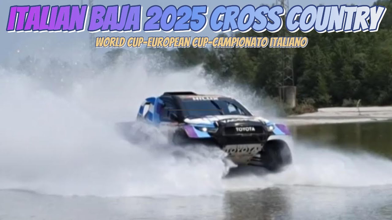 ITALIAN BAJA 2025 CROSS COUNTRY-WORLD CUP-EUROPEAN CUP-CAMPIONATO ITALIANO