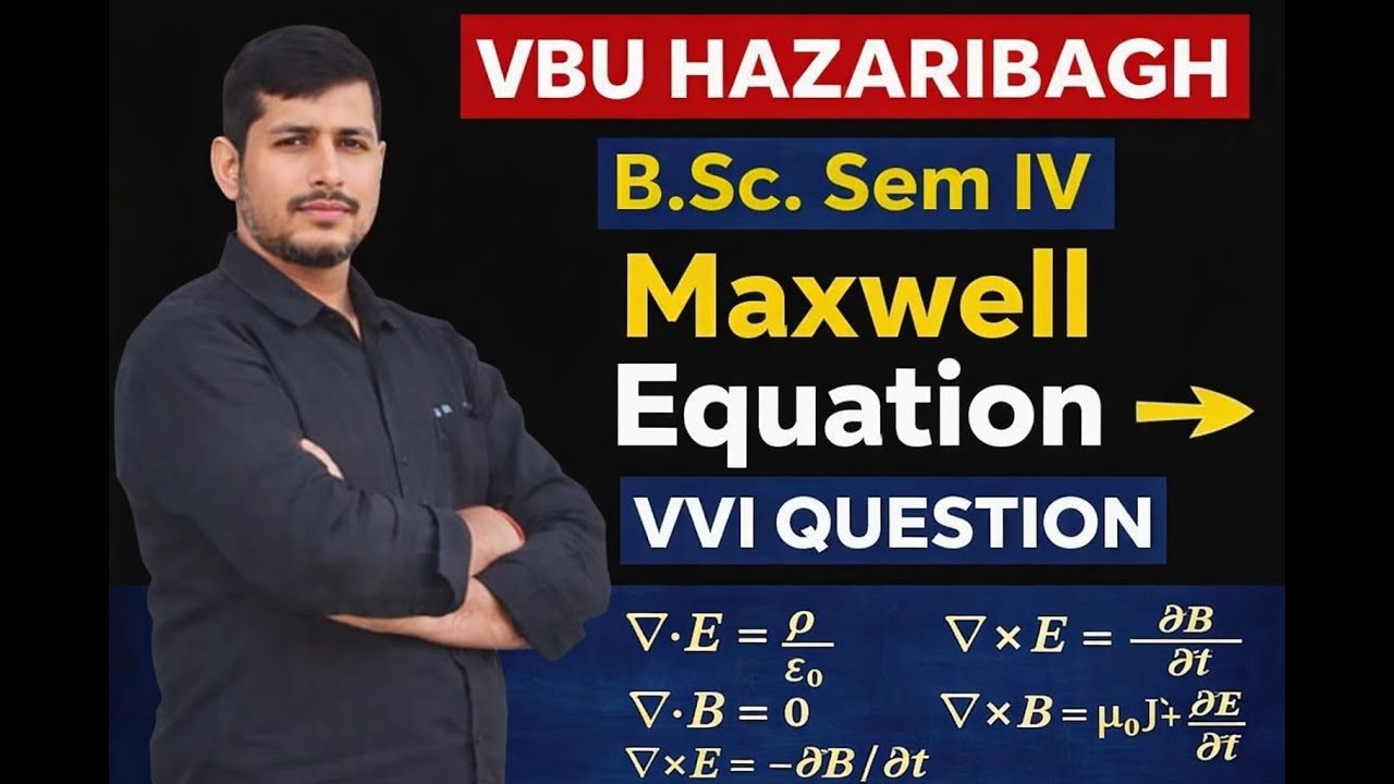 B.Sc Sem 4 Physics Major Paper 6 | Lecture 1 | VVI Question | Exam Oriented | VBU