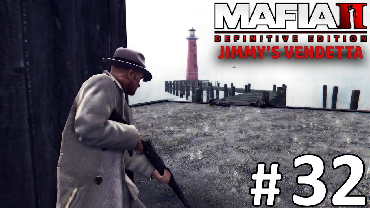 Mafia 2: Definitive Edition - Jimmy's Vendetta - Mission #32 - The Don