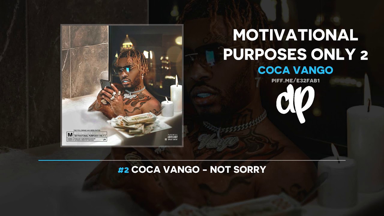 Coca Vango - Motivational Purposes Only 2 (FULL MIXTAPE)