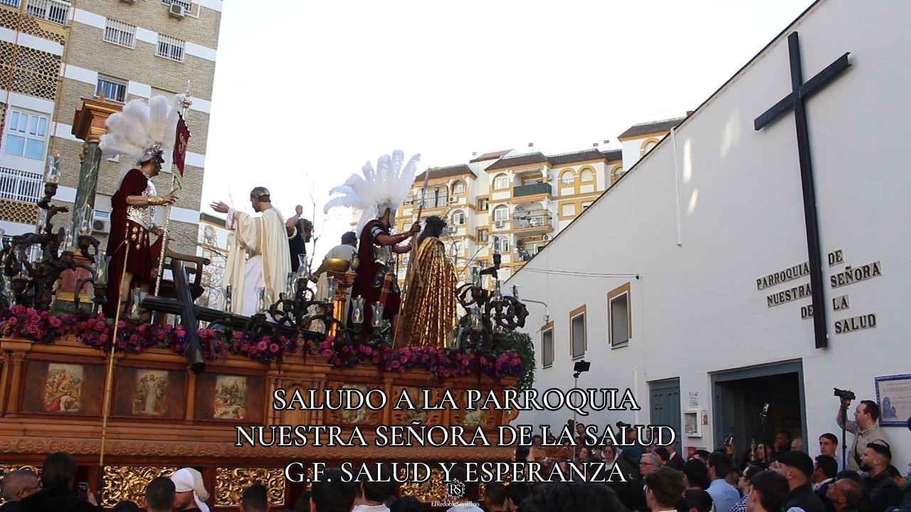 SALUDO A LA PARROQUIA DE NTRA SRA DE LA SALUD I SALUD Y ESPERANZA 2026