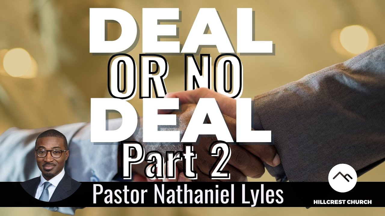 Hillcrest SDA Church | Deal Or No Deal: Part 2 | November 29, 2025 | Pastor Nathaniel Lyles