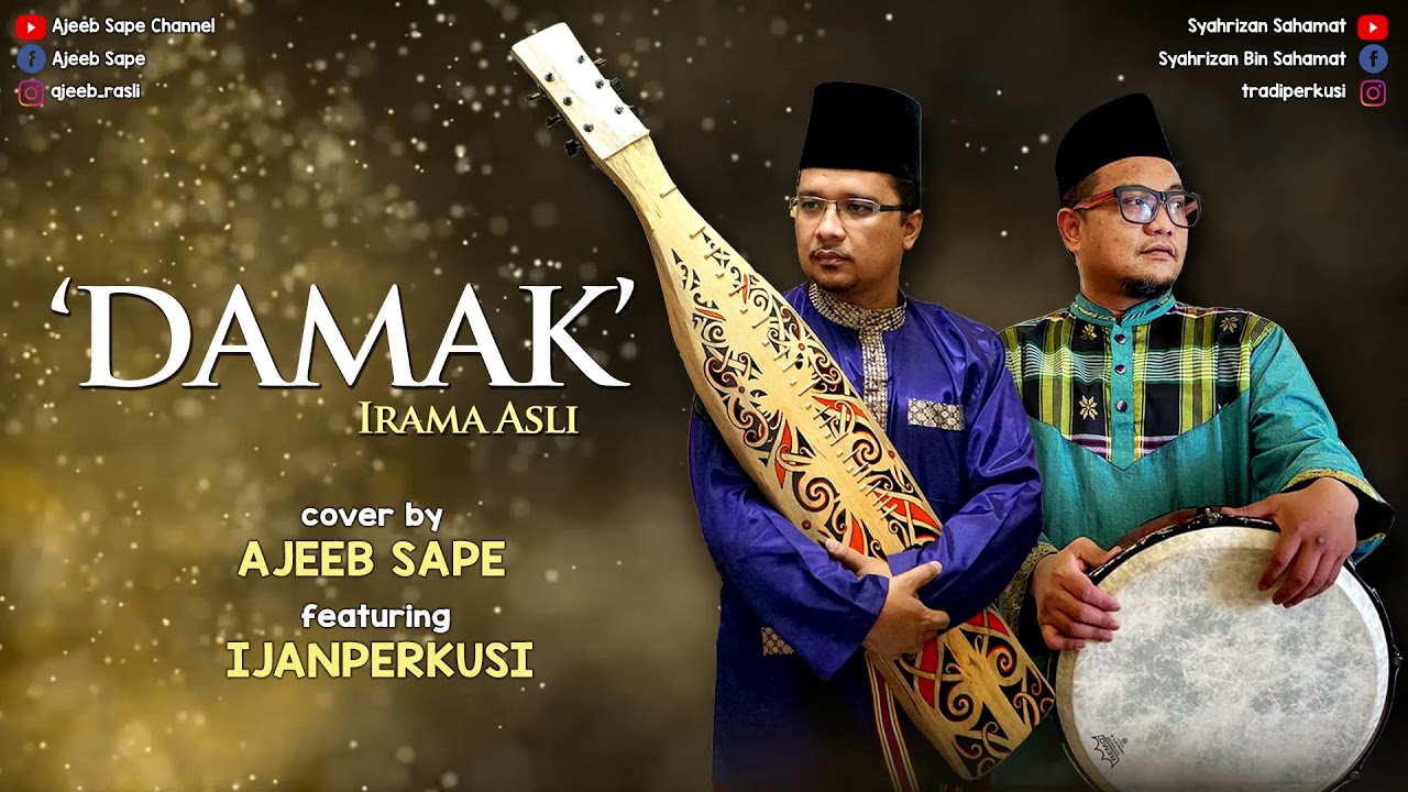 Irama Traditional 'DAMAK' (Asli) - cover by Ajeeb Sape featuring Ijanperkusi