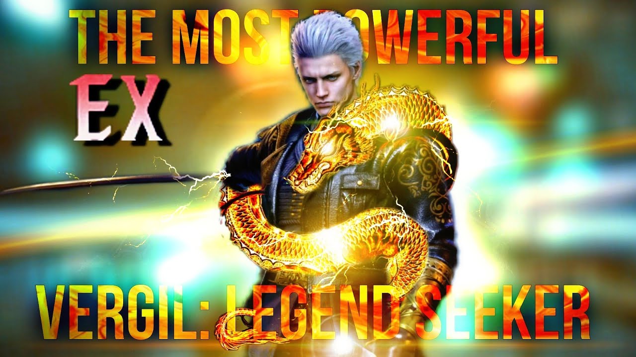 Devil May Cry: Peak of Combat| 5 months of Grinding 32,000 on ,Vergil:Legend Seeker #dmcpoc