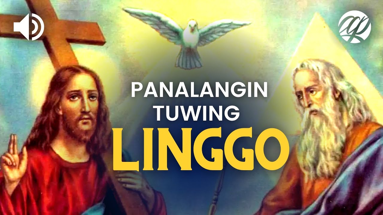 Panalangin at Debosyon tuwing Linggo &bull; Tagalog Sunday Devotion Prayers