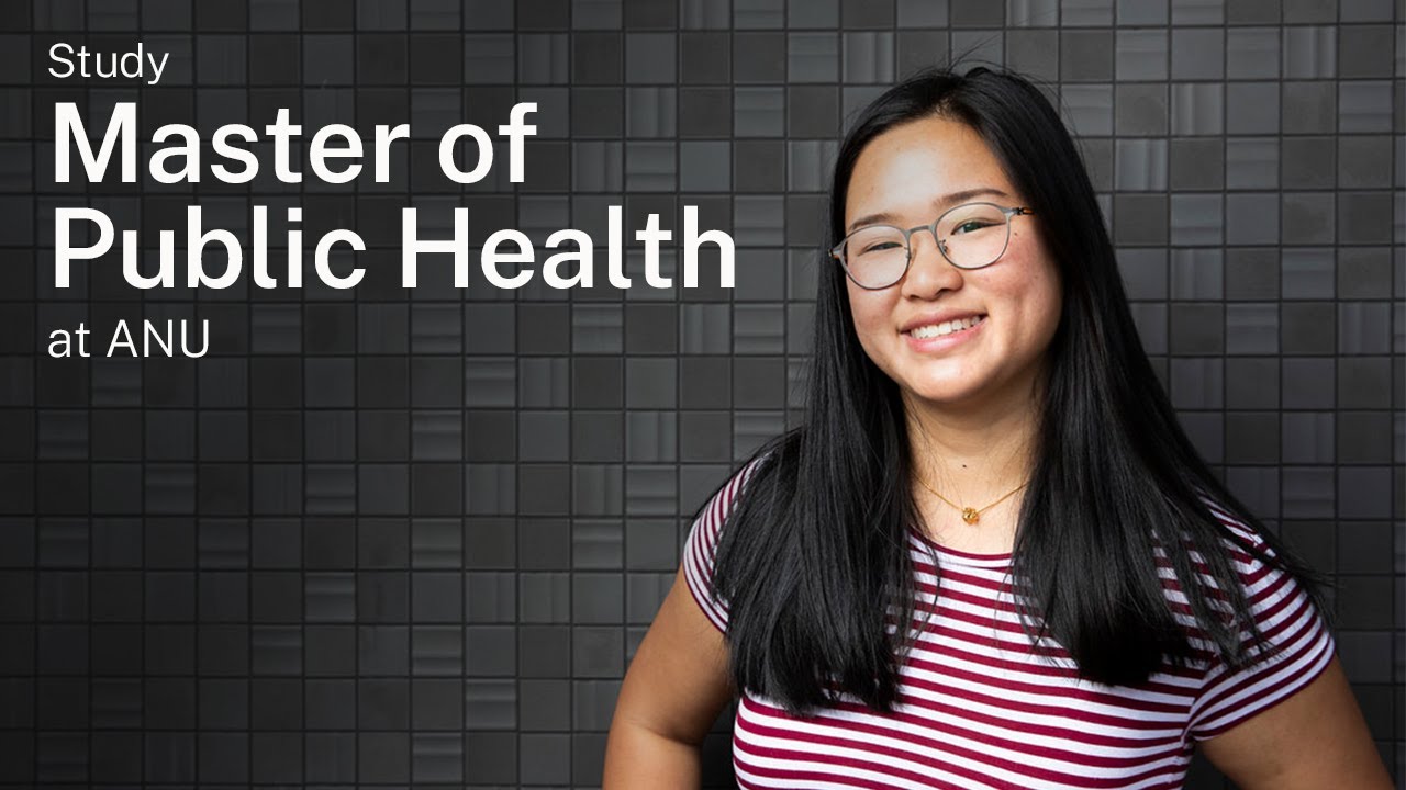 Study Master of Public Health at ANU