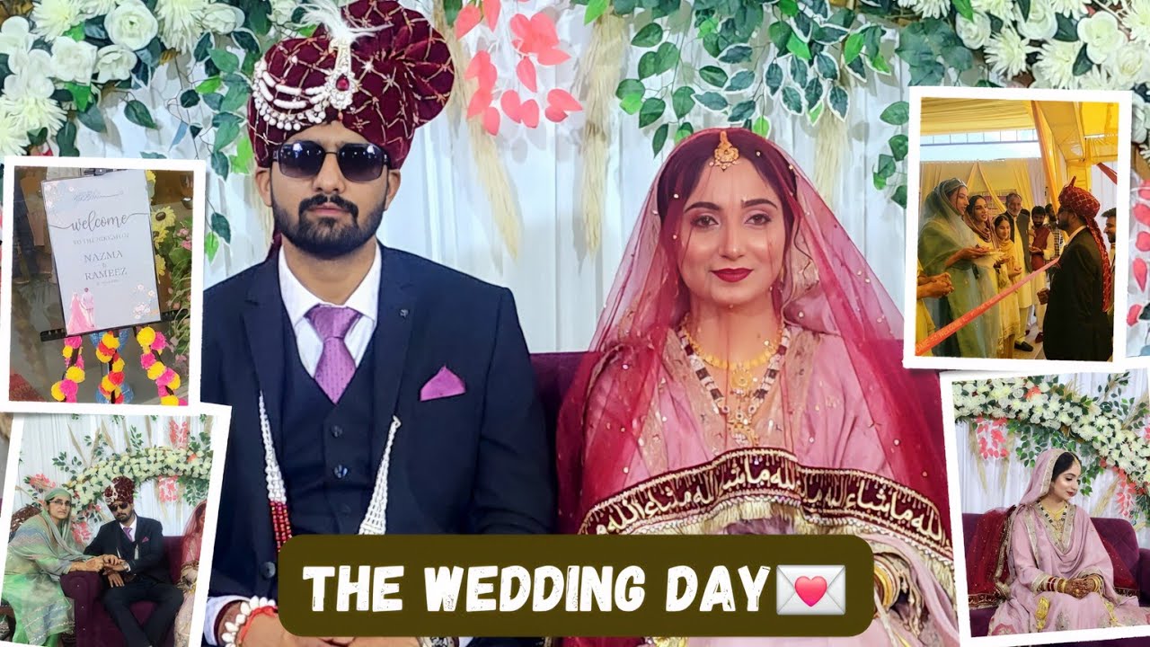 THE WEDDING DAY💌 | HAMARI NAZ KI SHAADI 🥹 || Dazy