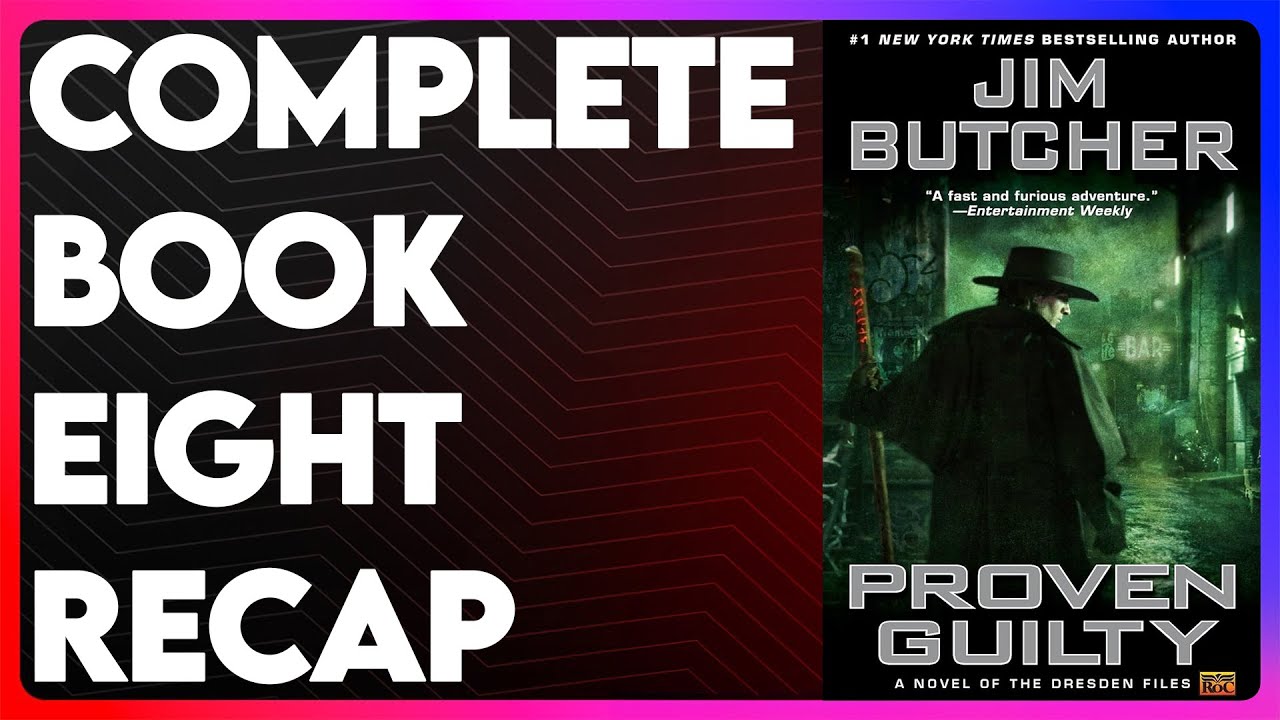 Proven Guilty Book 8 Recap | The Dresden Files Series Recap | Proven Guilty Summary