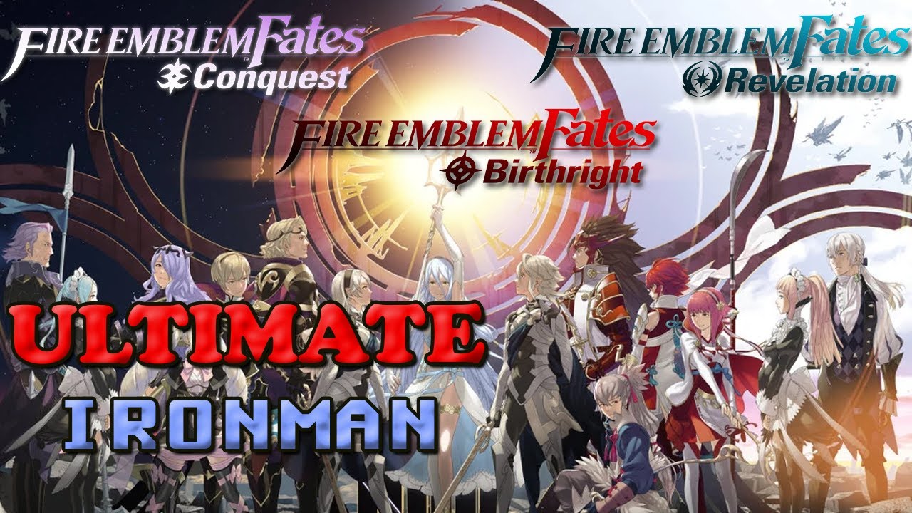 Fire Emblem Fates Ultimate Ironman - Birthright