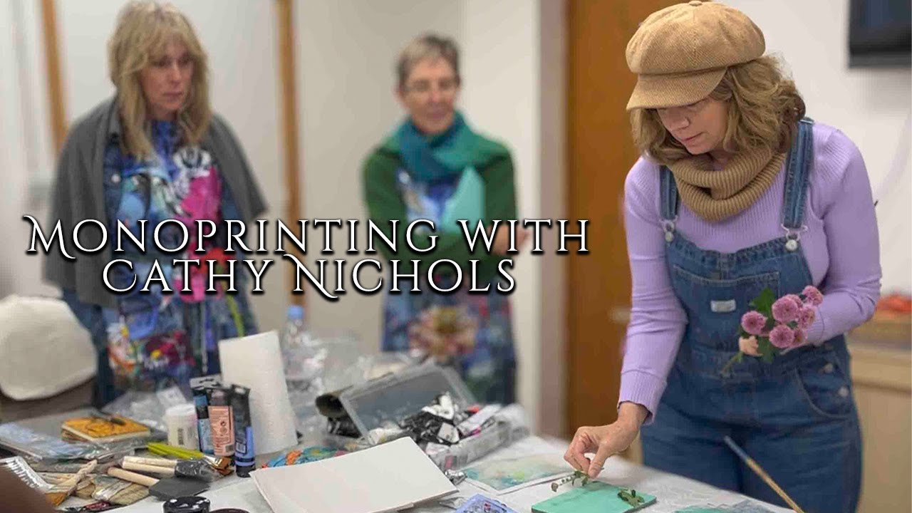 Cathy Nichols - Mono printing with flowers