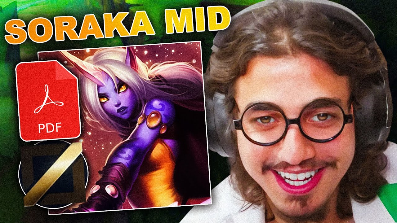 A CIÊNCIA DA SORAKA MID COM PDF EXPLICATIVO É IMORAL DE BOM!