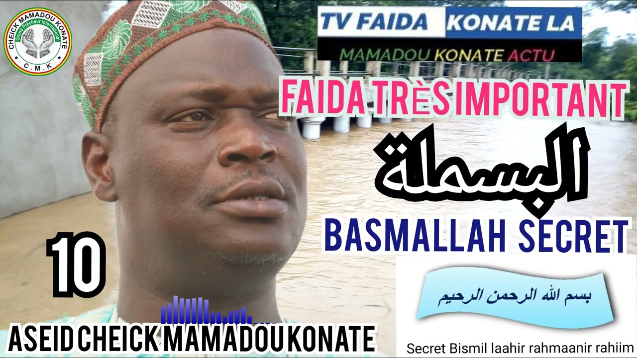 FAIDA SECRET VOLUME 10 (BASMALLAH) TRÈS TRÈS IMPORTANT PAR CHEICK MAMADOU KONATE 2023