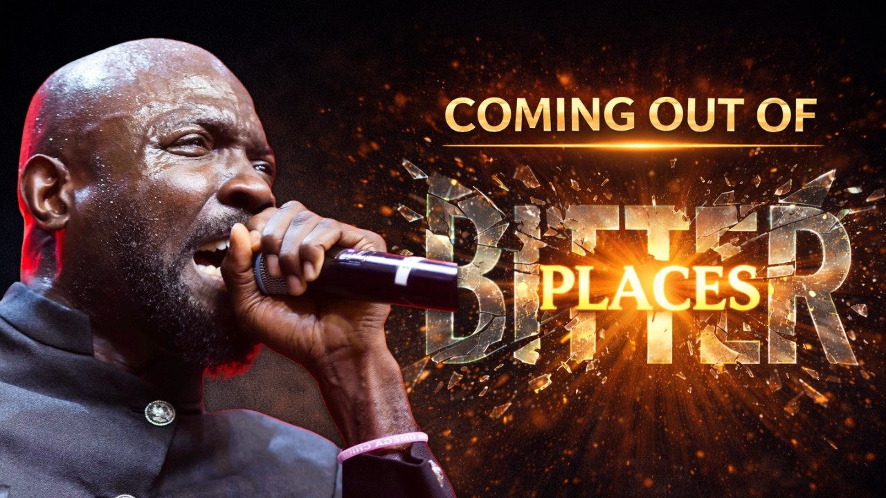 COMING OUT OF BITTER PLACES // PASTOR RICH AGHAHOWA